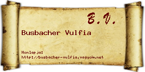 Busbacher Vulfia névjegykártya